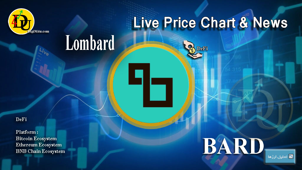 تحليل تکنيکال ارز لومبارد Lombard با نماد BARD