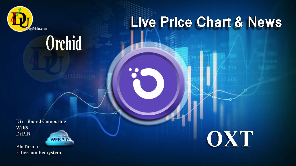 تحليل ارز ارکید Orchid با نماد OXT