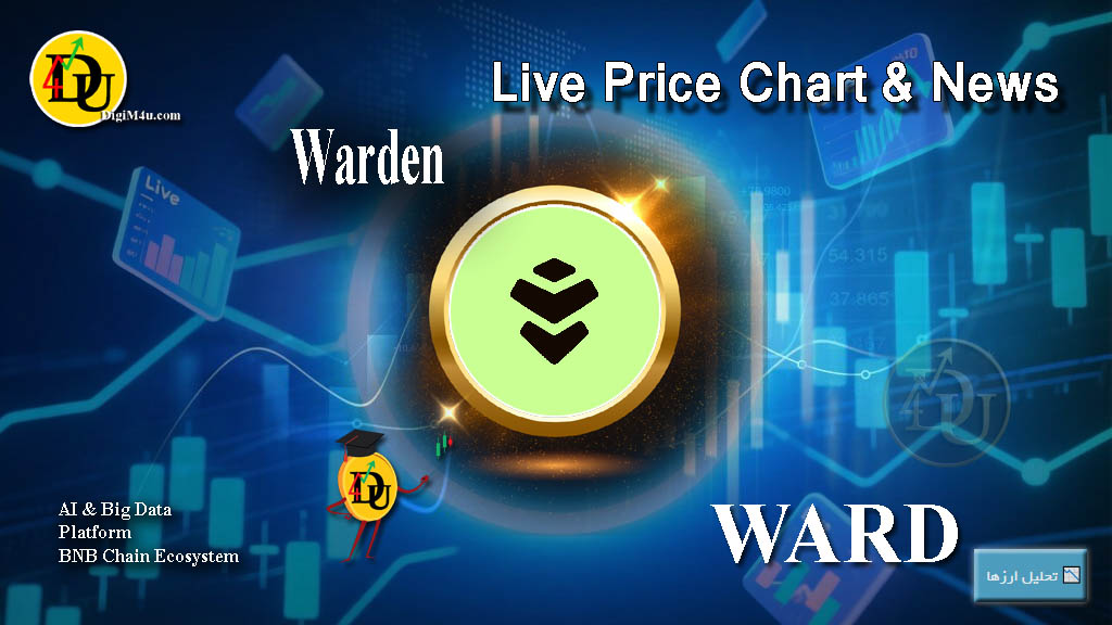 تحليل تکنيکال ارز واردن Warden با نماد WARD