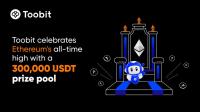 جشن Toobit به افتخار رکوردشکنی قیمت اتریوم
